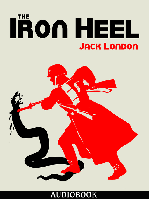 Title details for The Iron Heel by Jack London - Available